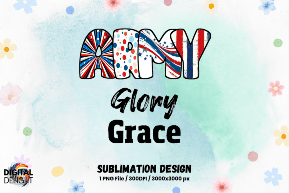 4th of July Christian ARMY Glory Grace