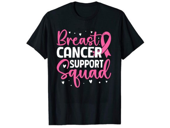 Breast Cancer Support Awareness T-Shirt