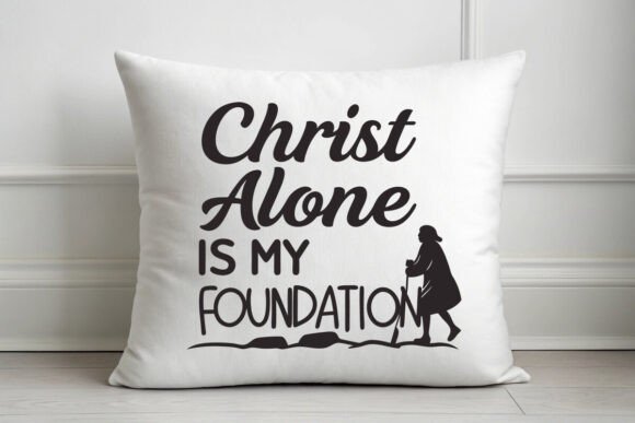 Christ Alone is My Foundation