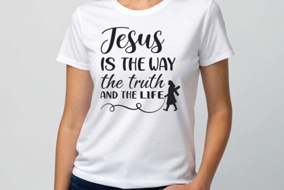 Jesus is the Way, the Truth, and the Lif