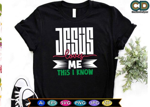 JESUS LOVES ME, THIS I KNOW