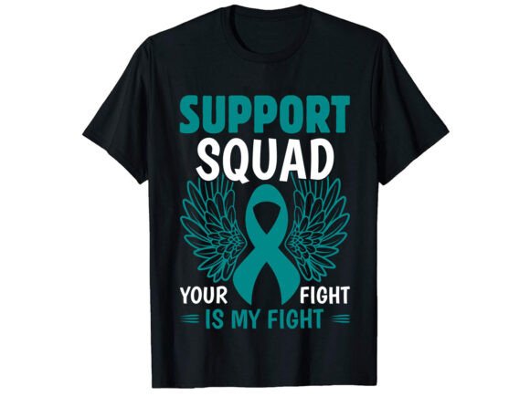 Support Squad Ovarian Cancer T-Shirt